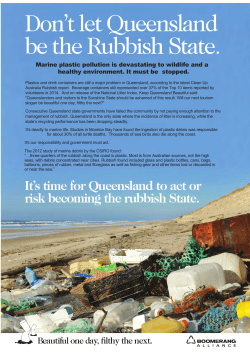 Don`t let Queensland be the Rubbish State.