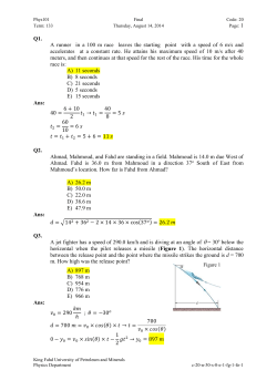 Phys101 Final Code: 20 Term: 133 Thursday, August 14, 2014 Page