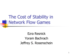 The Cost of Stability in Network Flow Games - CS