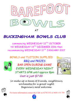 BOWLS and TUITION SUPPLIED BBQ and PRIZES BAR OPEN