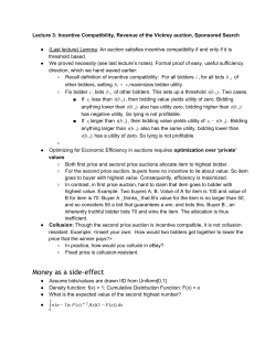 Lecture 3: Incentive Compatibility, Revenue of the Vickrey auction
