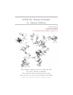 MATH 356 - Honours Probability Pr. Johanna Ne&scaron;lehov&aacute;