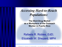 Accessing Hard-to-Reach Populations: The Illicit Drug Market as a
