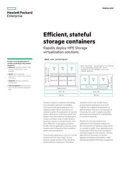 Efficient, stateful storage containers: Rapidly deploy HPE Storage