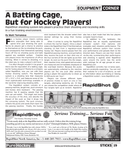 A Batting Cage, But for Hockey Players!