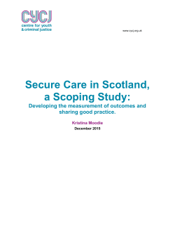 Secure Care in Scotland, a Scoping Study