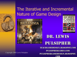 The Iterative and Incremental nature of game