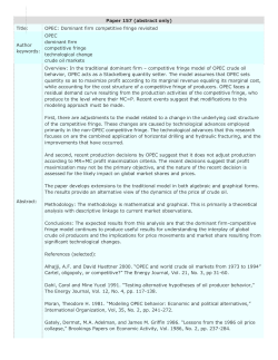 (abstract only) Title: OPEC: Dominant firm competitive fringe