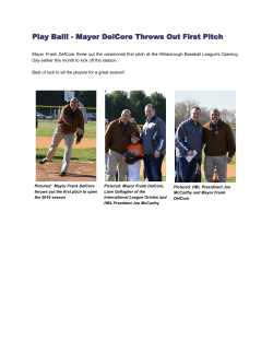 Play Ball! Mayor DelCore Throws Out First Pitch