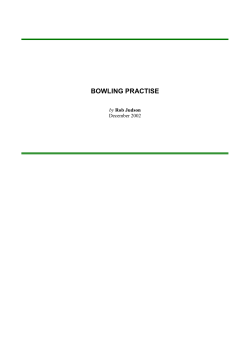 Bowling Practice, Rob Judson on the importance of practice