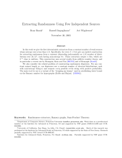 Extracting Randomness Using Few Independent