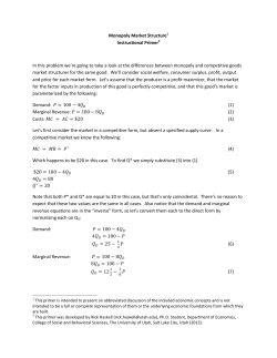 Monopoly Market Structure1 Instructional Primer2