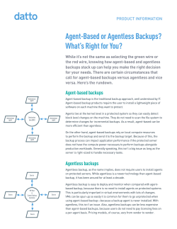 Agent-Based or Agentless Backups? What`s Right for You?