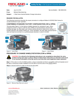 4" Ball Valve Handle Rotation Change Instructions