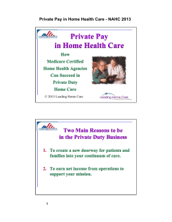 Private Pay in Home Health Care Private Pay in Home Health Care