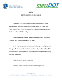 MBTA BOARD MEETING OF MAY 2, 2012 At the call of the Chair, a