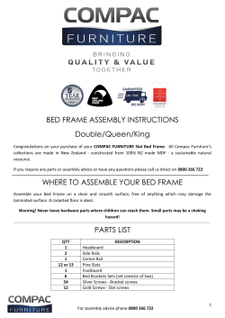 BED FRAME ASSEMBLY INSTRUCTIONS Double/Queen/King