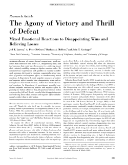 The Agony of Victory and Thrill of Defeat