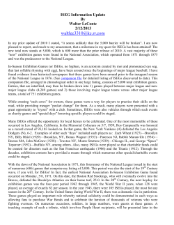 In-Season Exhibition Games (or ISEGs)