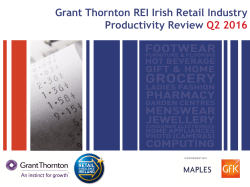Grant Thornton REI Irish Retail Industry Productivity Review Q2 2016