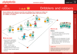 Dribblers and robbers