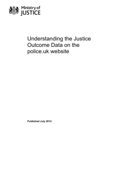Understanding the Justice Outcome Data on police
