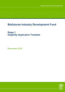 Biofutures Industry Development Fund Stage 1 Eligibility Application