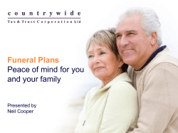 Funeral Plans Peace of mind for you and your family