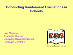 Conducting Randomized Evaluations in Schools