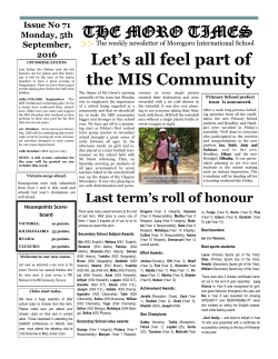 THE MORO TIMES Let`s all feel part of the MIS Community