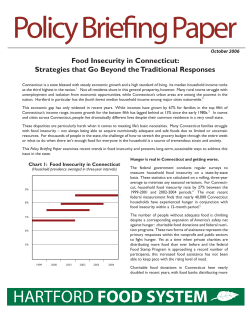 FOOD SYSTEM Food Insecurity in Connecticut: Strategies that Go