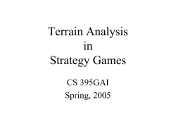 Terrain Analysis in Strategy Games