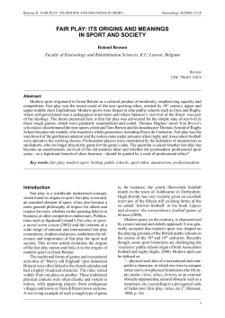 FAIR PLAY: ITS ORIGINS AND MEANINGS IN SPORT AND SOCIETY