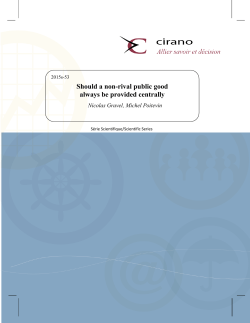 Should a non-rival public good always be provided centrally
