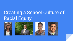 Creating a School Culture of Racial Equity
