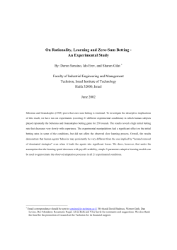 On Rationality, Learning and Zero Sum Betting An Experimental Study