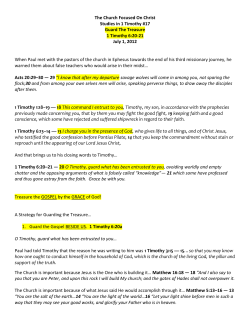 The Church Focused On Christ Studies in 1 Timothy #17 Guard The