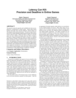 Latency Can Kill: Precision and Deadline in Online Games