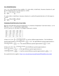 14.1 Partial Derivatives Let z = f (x, y) be a function of two variables