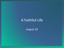 A Faithful Life