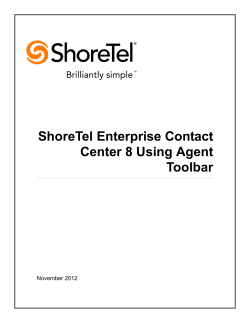 ShoreTel Contact Center 8 Using Agent Toolbar
