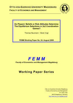 Do Players` Beliefs or Risk Attitudes Determine The Equilibrium
