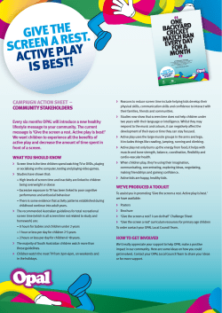 give tHe Screen a reSt. active play iS beSt!