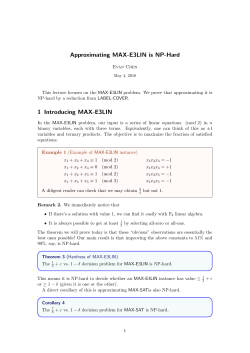 Approximating MAX-E3LIN is NP-Hard 1 Introducing MAX