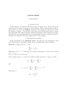 POWER SERIES 1. Introduction In this summary we will