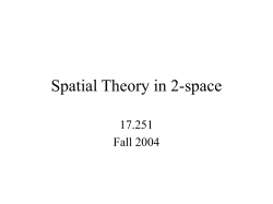 Spatial Theory in 2