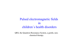 Pulsed elctromagnetic fields in children´s health disorders