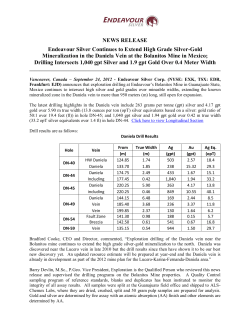 NEWS RELEASE Endeavour Silver Continues to Extend High Grade