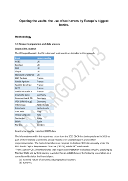 Opening the vaults: the use of tax havens by Europe`s biggest banks.