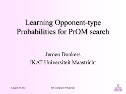Learning Opponent-Type Probabilities for PrOM Search